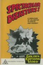 Spectacular Disasters!